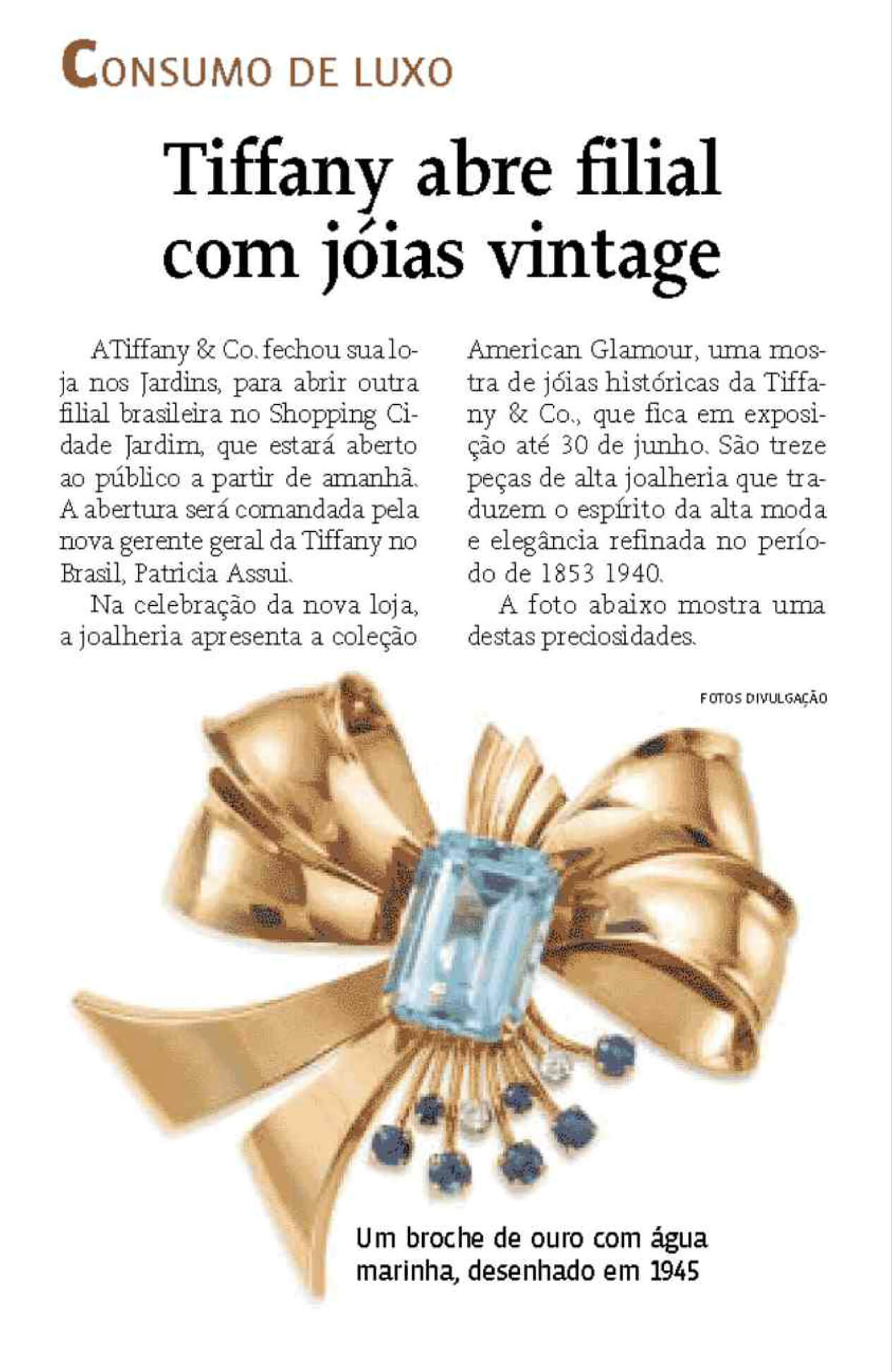 Gazeta Mercantil - Tiffany abre filial com jóias vintage