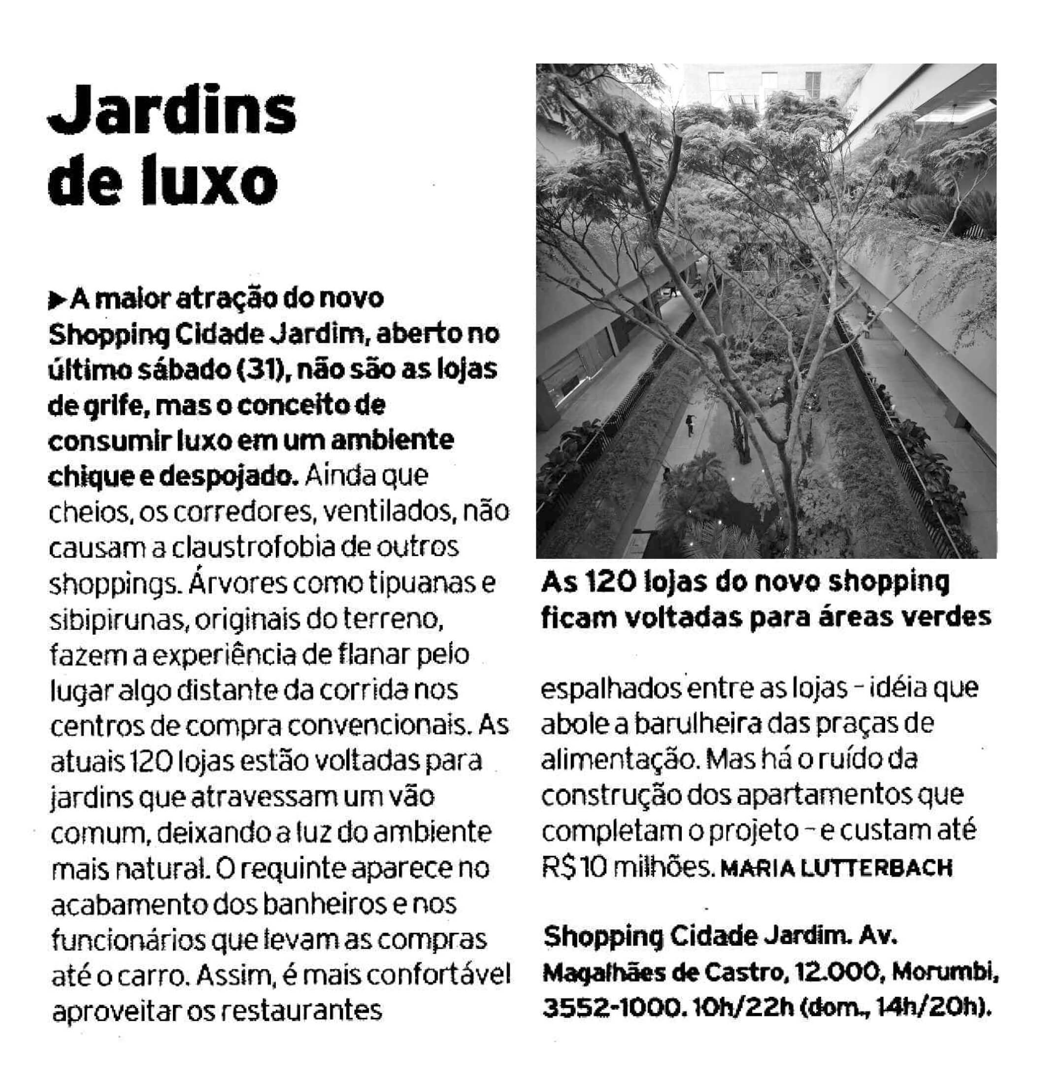 Jornal A Tarde - Jardins de Luxo